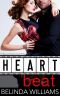 [Hollywood Hearts 03] • Heartbeat